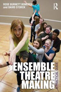 Cover image for Ensemble Theatre Making: A Practical Guide