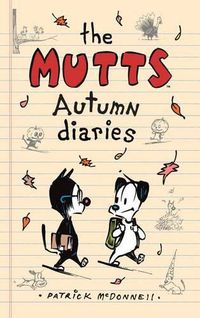 Cover image for The Mutts Autumn Diaries