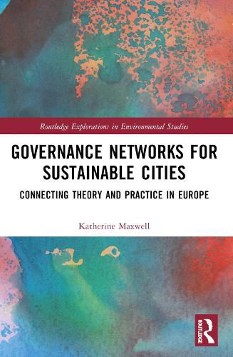 Cover image for Governance Networks for Sustainable Cities