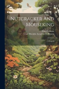 Cover image for Nutcracker And Mouseking