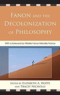 Cover image for Fanon and the Decolonization of Philosophy