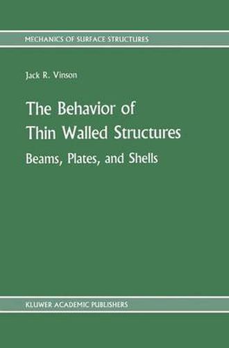 Cover image for The Behavior of Thin Walled Structures: Beams, Plates, and Shells