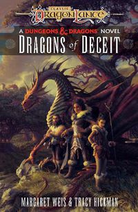 Cover image for Dragons of Deceit: Dragonlance Destinies: Volume 1