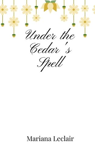 Cover image for Under the Cedar's Spell