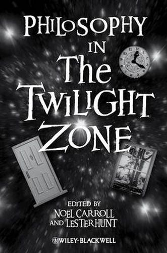 Cover image for Philosophy in the Twilight Zone