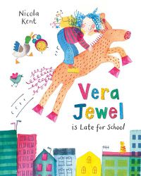 Cover image for Vera Jewel is Late for School