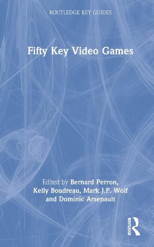 Cover image for Fifty Key Video Games