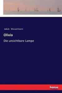 Cover image for Olivia: Die unsichtbare Lampe