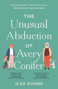 Cover image for The Unusual Abduction of Avery Conifer