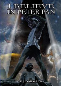 Cover image for I Believe in Peter Pan