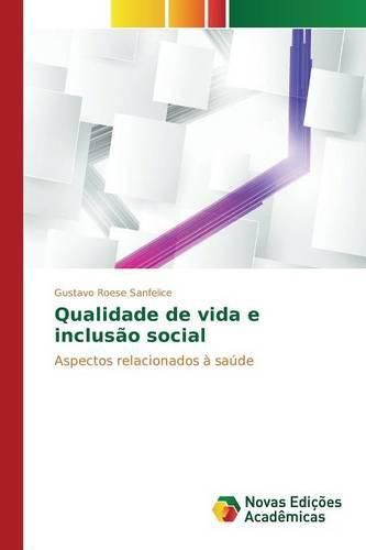 Cover image for Qualidade de Vida E Inclusao Social