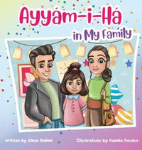 Cover image for Ayyam-i-Ha in My Family