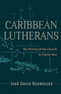 Cover image for Caribbean Lutherans