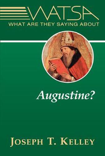 Cover image for What Are They Saying About Augustine?