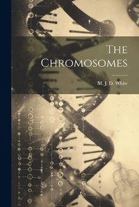 Cover image for The Chromosomes