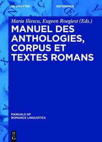 Cover image for Manuel des anthologies, corpus et textes romans