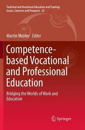 Cover image for Competence-based Vocational and Professional Education: Bridging the Worlds of Work and Education