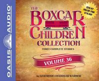 Cover image for The Boxcar Children Collection, Volume 36: The Vanishing Passenger/The Giant Yo-Yo Mystery/The Creature in Ogopogo Lake