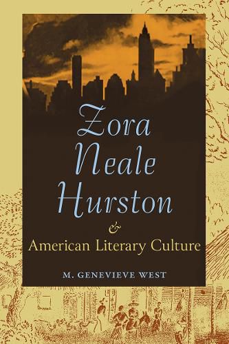 Cover image for Zora Neale Hurston and American Literary Culture