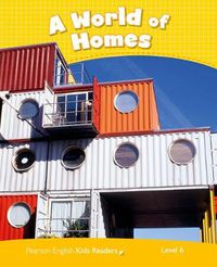 Cover image for Level 6: A World of Homes CLIL
