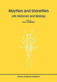 Cover image for Mayflies and Stoneflies: Life Histories and Biology: Proceedings of the 5th International Ephemeroptera Conference and the 9th International Plecoptera Conference