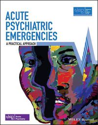 Cover image for Acute Psychiatric Emergencies