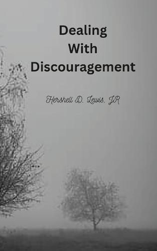 Cover image for Dealing With Discouragement