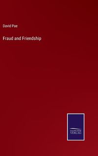 Cover image for Fraud and Friendship