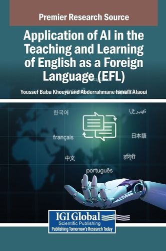 Cover image for Application of AI in the Teaching and Learning of English as a Foreign Language (EFL)