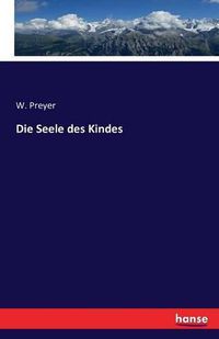 Cover image for Die Seele des Kindes