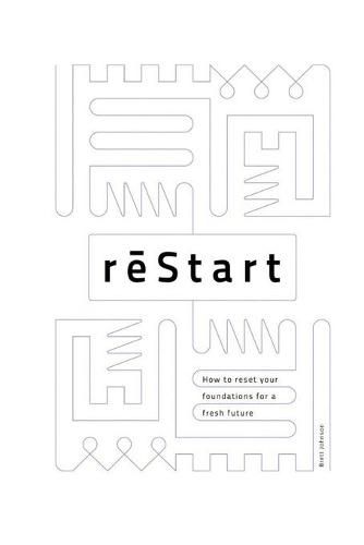 Cover image for reStart: How to reset your foundations