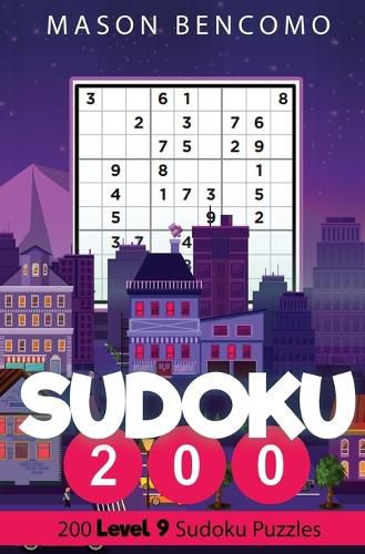 Cover image for Sudoku 200: Master The Sudoku With These Very Hard Puzzles