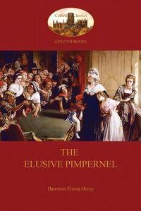 Cover image for The Elusive Pimpernel (Aziloth Books)