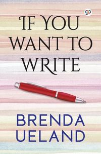 Cover image for If You Want to Write