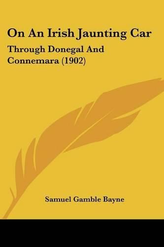 Cover image for On an Irish Jaunting Car: Through Donegal and Connemara (1902)