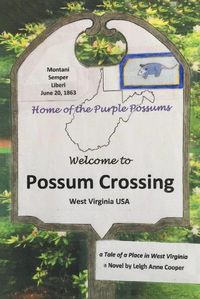 Cover image for Possum Crossing