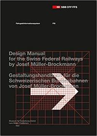 Cover image for Passenger Information System: Design Manual for the Swiss Federal Railways by Josef Muller-Brockmann