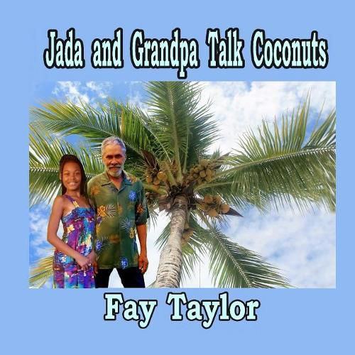 Cover image for Jada and Grandpa Talk Coconuts