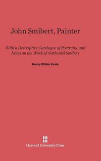 Cover image for John Smibert, Painter