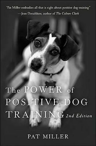 Cover image for The Power of Positive Dog Training