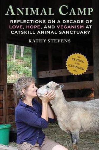 Cover image for Animal Camp: Reflections on a Decade of Love, Hope, and Veganism at Catskill Animal Sanctuary