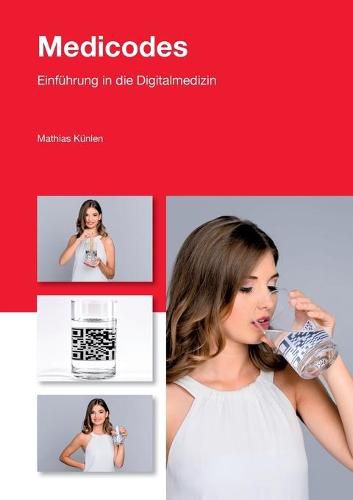 Cover image for Medicodes: Einfuhrung in die Digitalmedizin