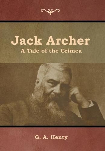 Cover image for Jack Archer: A Tale of the Crimea