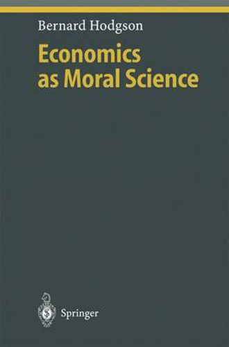 Cover image for Economics as Moral Science