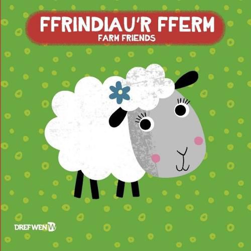 Cover image for Llyfr Bath: Ffrindiau'r Fferm / Farm Friends