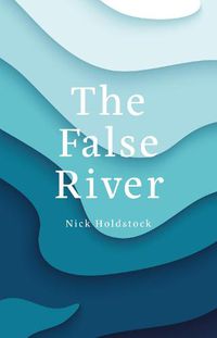 Cover image for The False River