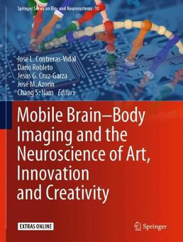 Cover image for Mobile Brain-Body Imaging and the Neuroscience of Art, Innovation and Creativity