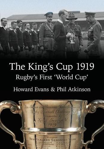 Cover image for The King's Cup 1919: Rugby's First 'World Cup