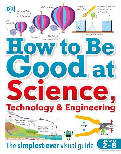 Cover image for How to Be Good at Science, Technology, and Engineering