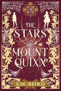 Cover image for The Stars of Mount Quixx